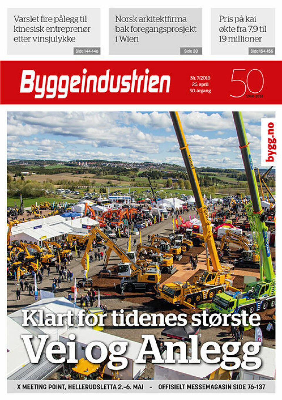 Her kan du lese Byggeindustrien nr. 7- Vei og Anleggsoffisielle messemagasin